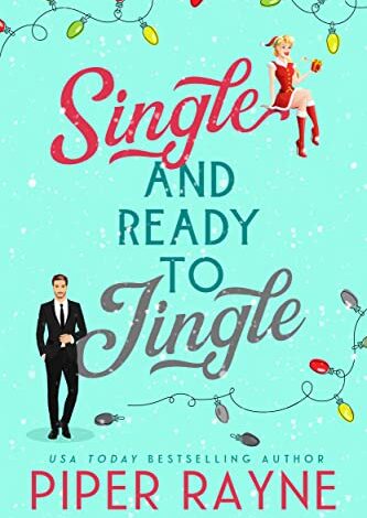 Single & Ready to Jingle, by Piper Rayne Single & Ready to Jingle, by Piper Rayne