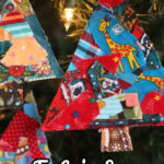 Fabric Scrap Christmas Tree Ornaments Fabric Scrap Christmas Tree Ornaments