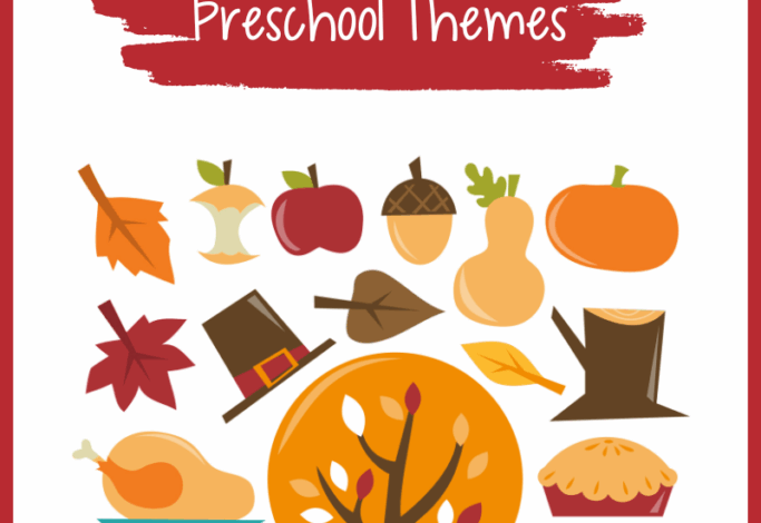 November Preschool Themes You’re Going to Love!