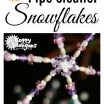 Beautiful Pipe Cleaner Snowflakes for Kids to Make Beautiful Pipe Cleaner Snowflakes for Kids to Make
