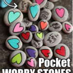 Painted Heart Worry Stones for Kids with Separation Anxiety Painted Heart Worry Stones for Kids with Separation Anxiety