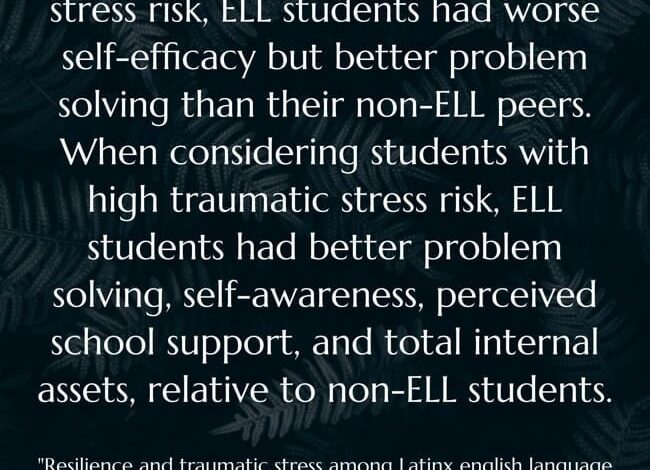 New Study Finds That ELLs Tend To Have Better Problem-Solving Skills & “Internal Assets” Than English-Proficient Students