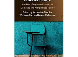 The Role of Higher Education for Displaced and Marginalized People with Dr. Jacqueline Bhabha