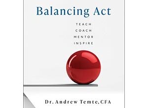 The Leadership Balancing Act with Author Andy Temte The Leadership Balancing Act with Author Andy Temte