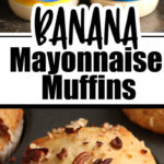 Banana Mayonnaise Muffins (Moist and Delicious) Banana Mayonnaise Muffins (Moist and Delicious)