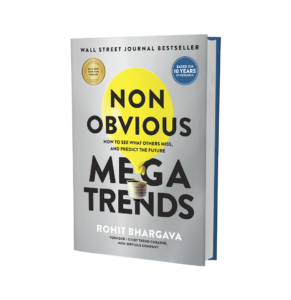 Non-Obvious Megatrends with Rohit Bhargava