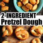 2-Ingredient Pretzel Dough (No Yeast Recipe)