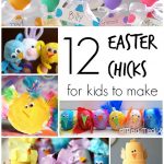 12 Easy, Adorable Easter Chick Crafts 12 Easy, Adorable Easter Chick Crafts