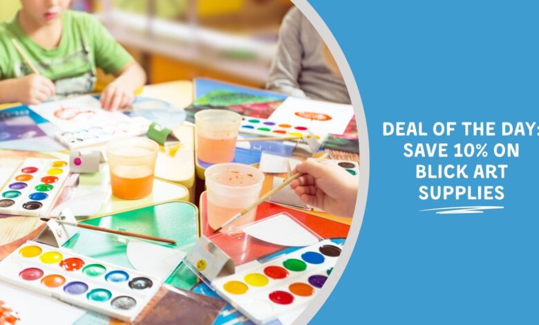 Deal of the Day: Save 10% on Blick Art Supplies