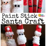 Easy Paint Stick Santa Craft for Kids