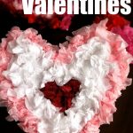 Tissue Paper Valentine’s Hearts – Happy Hooligans