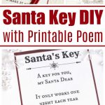 Santa’s Magic Key – With Free Printable Poem Santa’s Magic Key – With Free Printable Poem