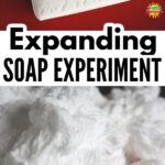 Expanding Ivory Soap Experiment – Happy Hooligans