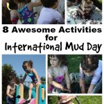 International Mud Day Activities for Preschoolers International Mud Day Activities for Preschoolers