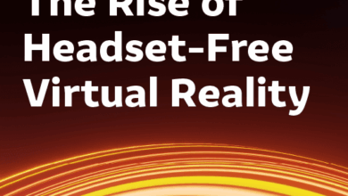 The Rise Of Headset-Free Virtual Reality [eBook Launch]