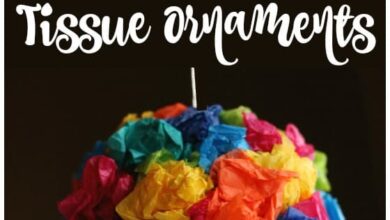 Easy Tissue Paper Ornaments for Kids Easy Tissue Paper Ornaments for Kids