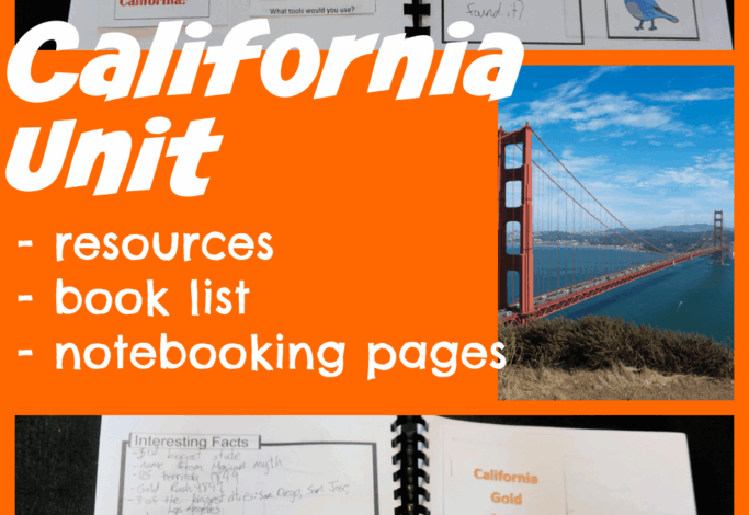 California unit study – Adventures in a Messy Life California unit study – Adventures in a Messy Life