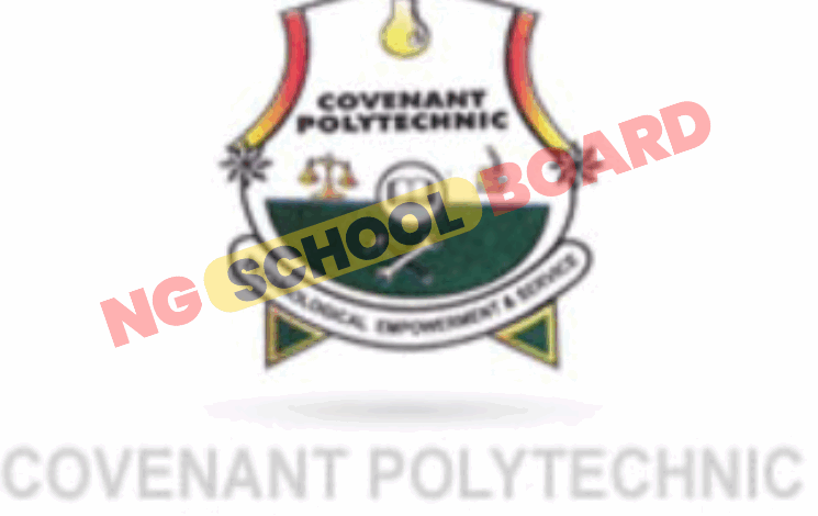 Covenant Polytechnic School Fees 2024/2025 Covenant Polytechnic School Fees 2024/2025