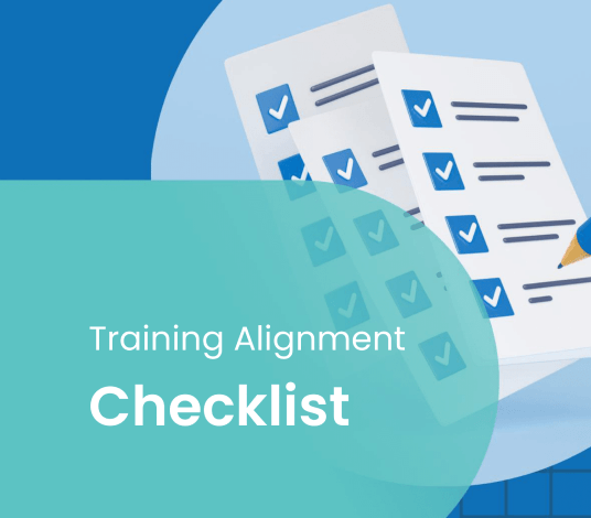Hot Off The Virtual Press: Training Alignment Checklist For Leaders Hot Off The Virtual Press: Training Alignment Checklist For Leaders