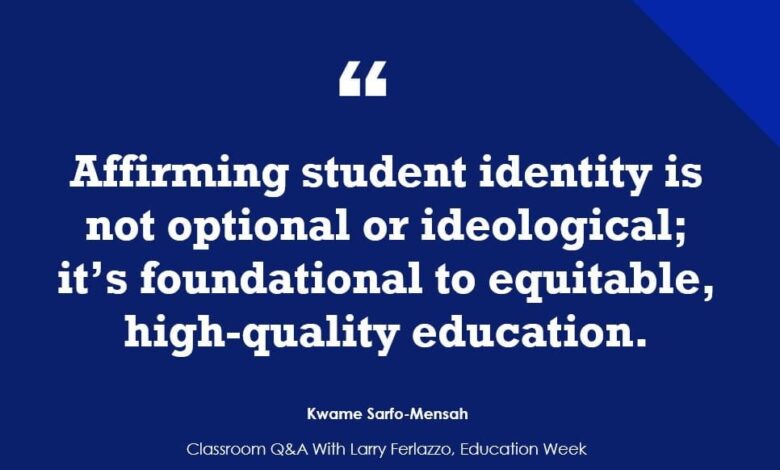 “Even in an Unfriendly Political Climate, Teachers Can, and Must, Support Students’ Identity”