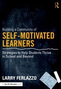 A Look Back: All Student Hand-Outs From My Student Motivation Book Now Online For Free