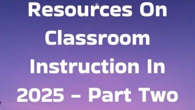 The Best Resources On Classroom Instruction In 2025 – Part Two