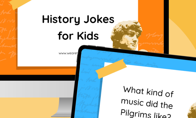 110 History Jokes We Dare You Not To Laugh At 110 History Jokes We Dare You Not To Laugh At