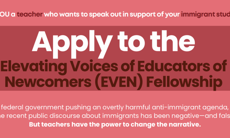 This Looks Good – Paid Fellowship For ELL Newcomer Teachers Who Want To “Actively Push Back On Negative Portrayals Of U.S. Immigrants”