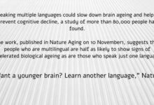 New Study Finds Learning Another Language Slows Down Ageing Of Your Brain