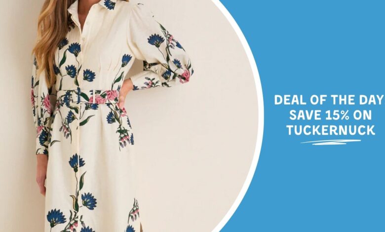 Deal of the Day: Save 15% on Tuckernuck