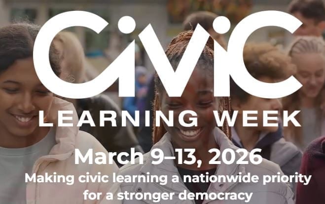 “Civic Learning Week” Is March 9th –13th – Here Are Teaching & Learning Resources